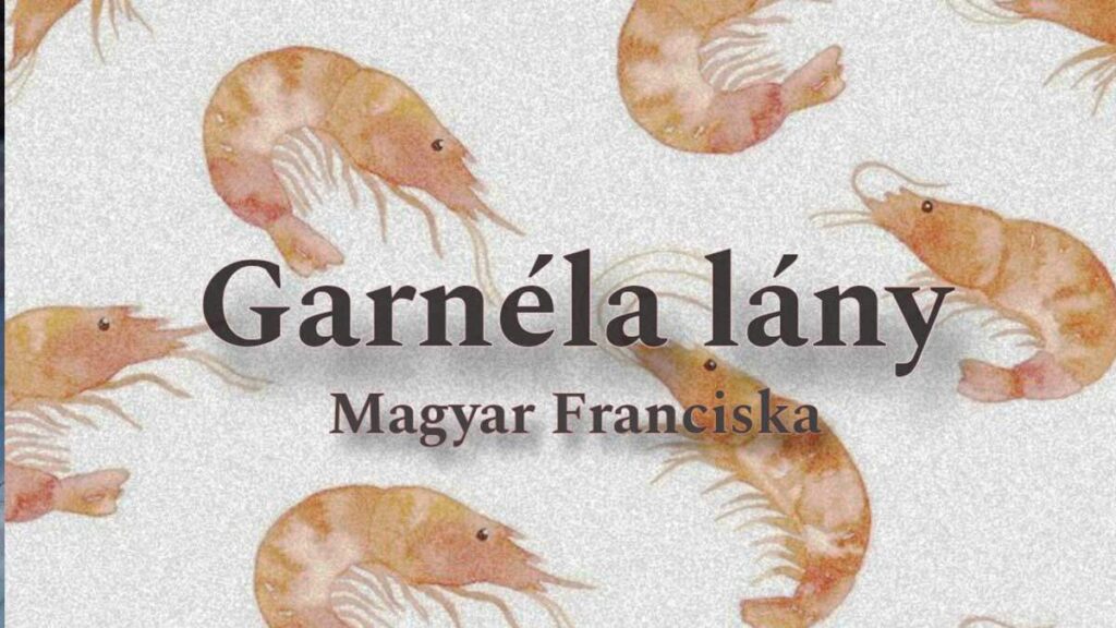 Garnéla lány